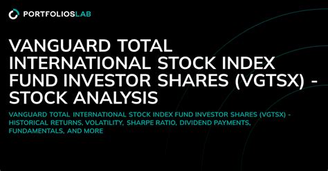 vgtsx morningstar|Vanguard Total International Stock Index Fund: (MF: VGTSX).